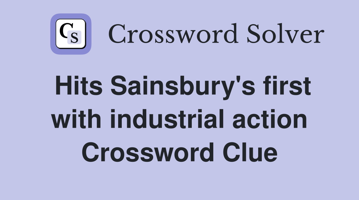 take industrial action crossword clue